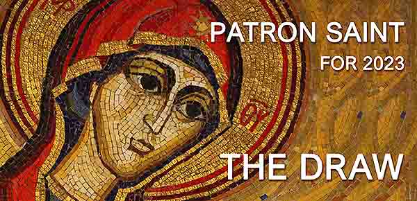 Patron Saint for 2023 the draw